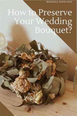 How to Dry Wedding Flowers: Preserving Memories in Petals and Stems