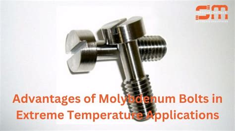 Molybdenum: Exploring the Strengths and High-Temperature Applications of This Powerful Metal!